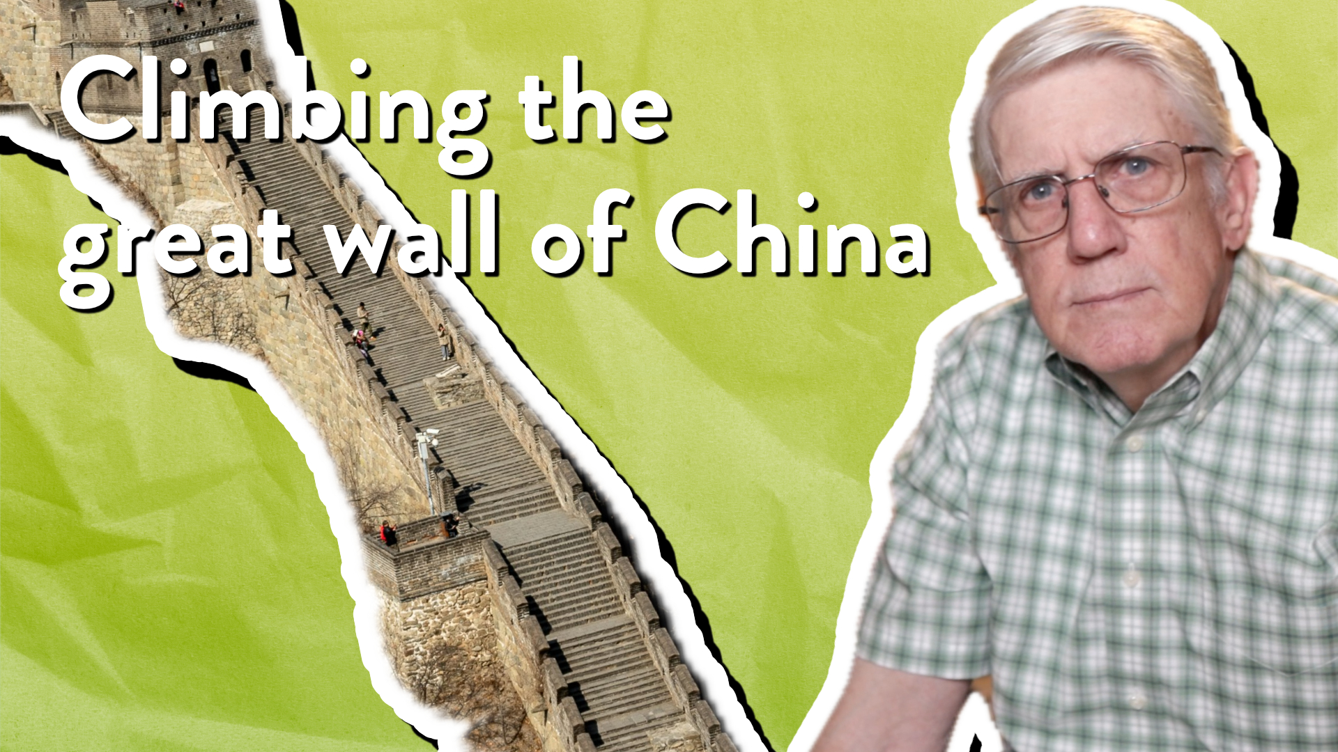 Climbing the great wall of China