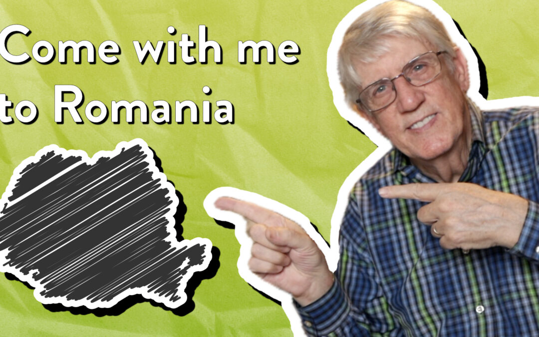 Come with me to Romania