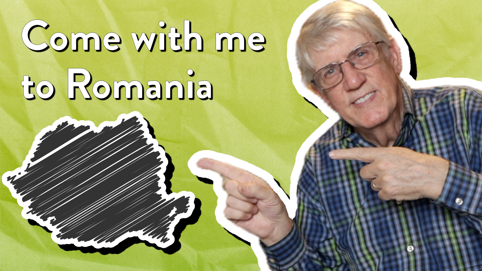 Come with me to Romania