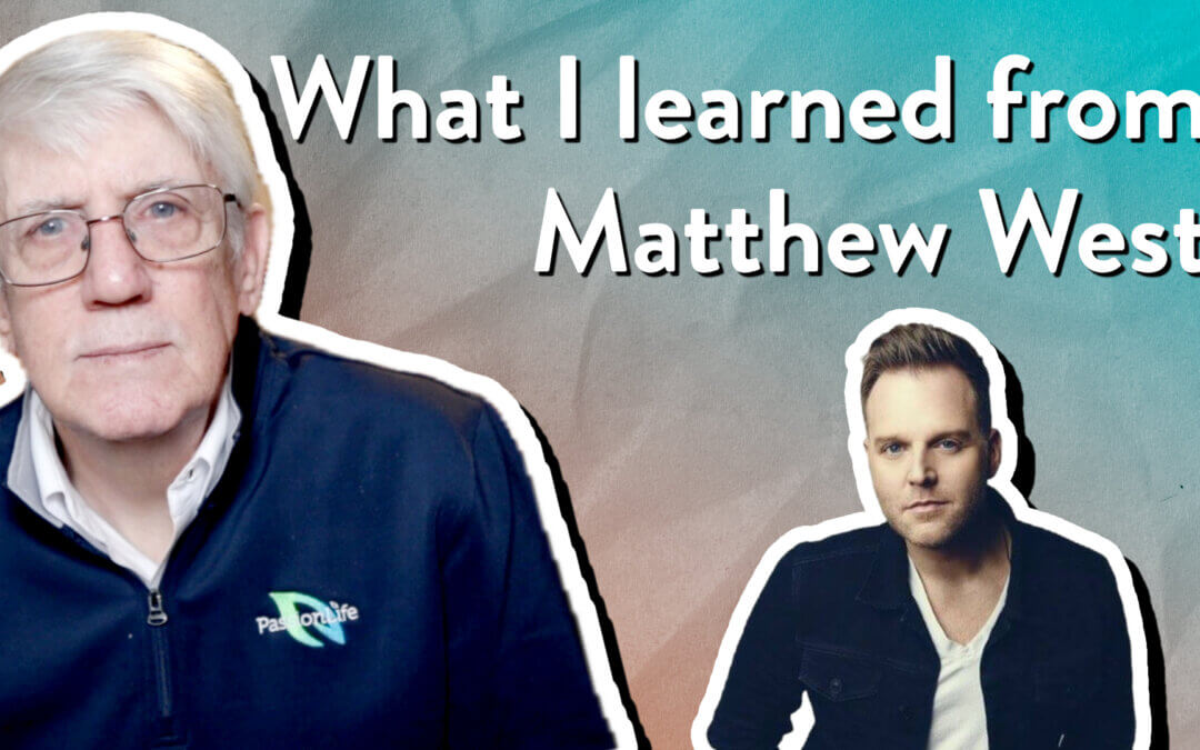 What I learned from Matthew West